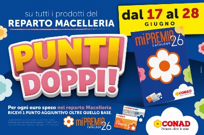 Dal 17 al 28 giugno, PUNTI DOPPI sul reparto Macelleria